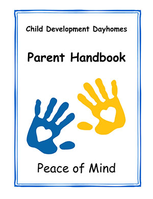 Child Development Dayhomes Parent Handbook